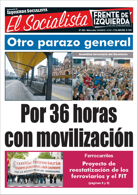Tapa de la edición N° 288 de nuestro periódico El Socialista