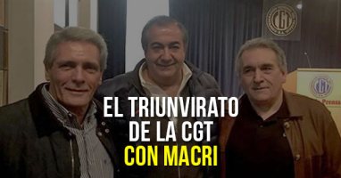 El Triuvirato de la CGT con Macri