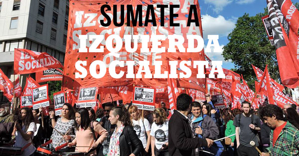 SUMATE A IZQUIERDA SOCIALISTA