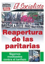 Periódico El Socialista N°321 - 10 de Agosto de 2016 - Izquierda Socialista