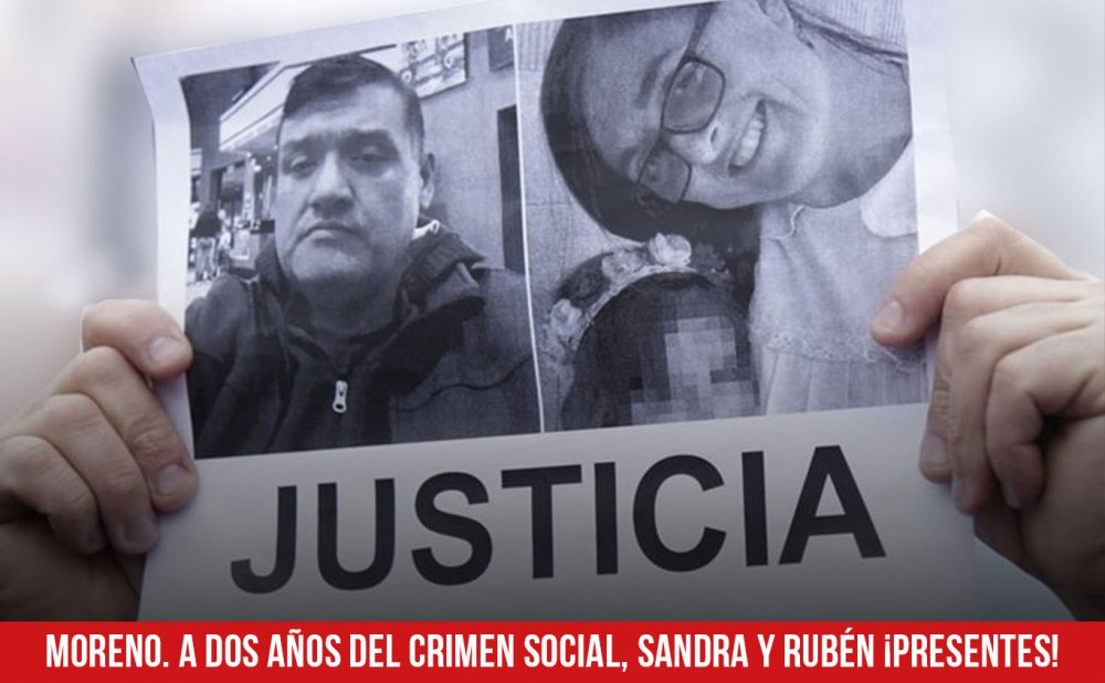 Moreno. A dos años del crimen social, Sandra y Rubén ¡presentes!