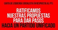 Carta de Izquierda Socialista en respuesta al PTS: Ratificamos nuestras propuestas para dar pasos hacia un partido unificado