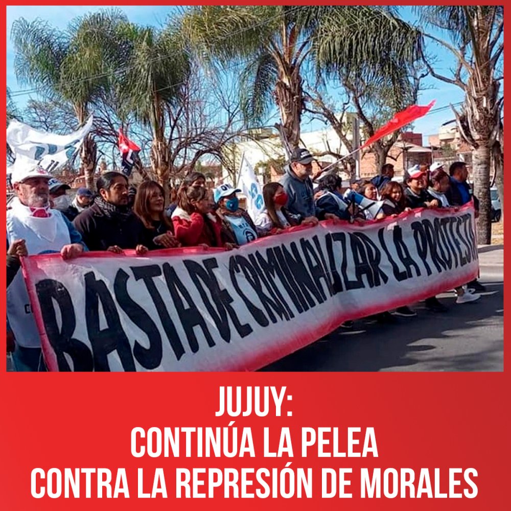 Jujuy: continúa la pelea contra la represión de Morales