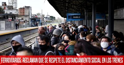 Ferroviarios: reclaman que se respete el distanciamiento social en los trenes