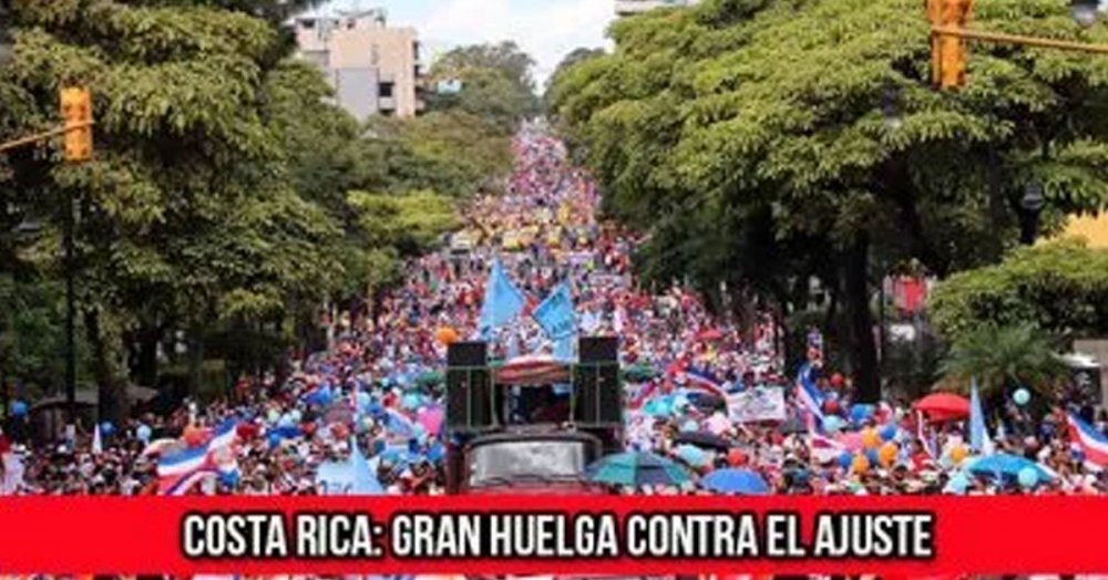 Costa Rica: gran huelga contra el ajuste