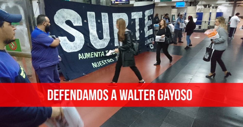 Defendamos a Walter Gayoso en el Subte