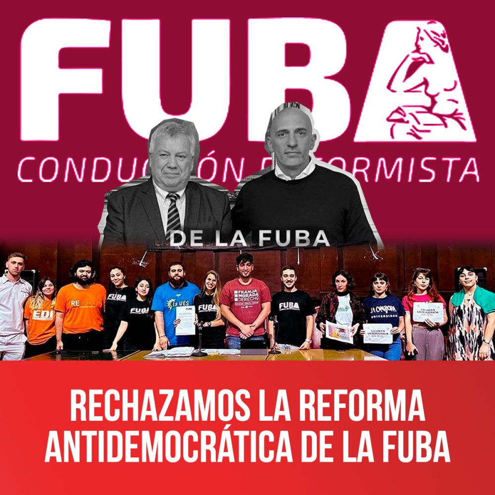 Rechazamos la reforma antidemocrática de la FUBA