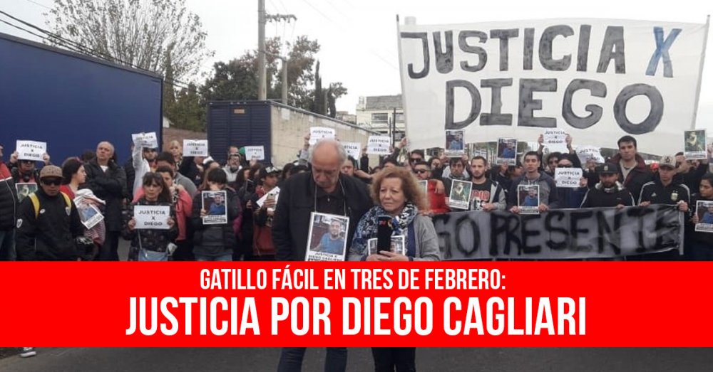 Gatillo fácil en Tres de Febrero: Justicia por Diego Cagliari