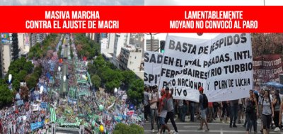 Masiva marcha contra el ajuste de Macri: Lamentablemente Moyano no convocó al paro