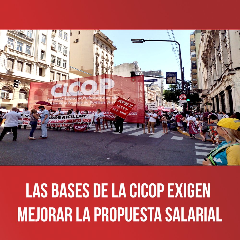 Las bases de la Cicop exigen mejorar la propuesta salarial