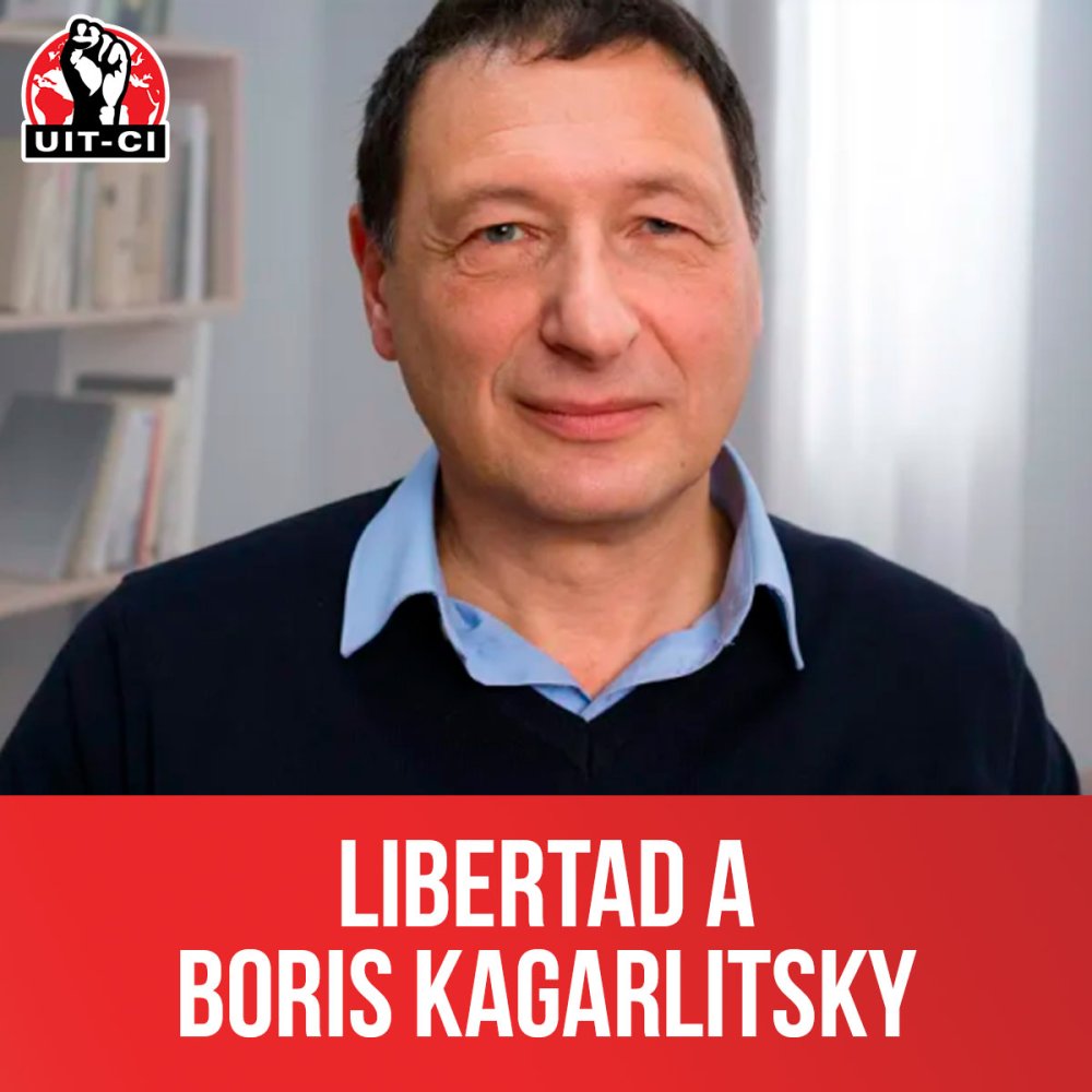 Libertad a Boris Kagarlitsky