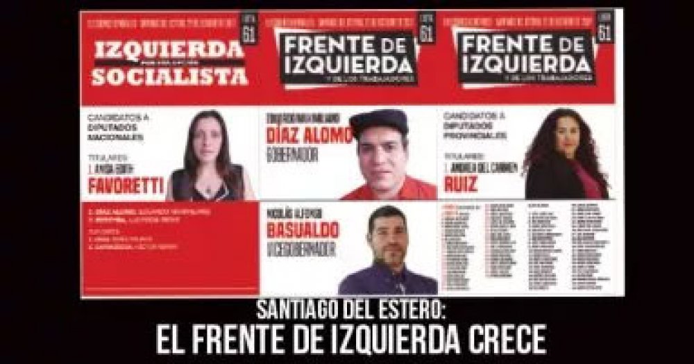 Santiago del Estero: El Frente de Izquierda crece