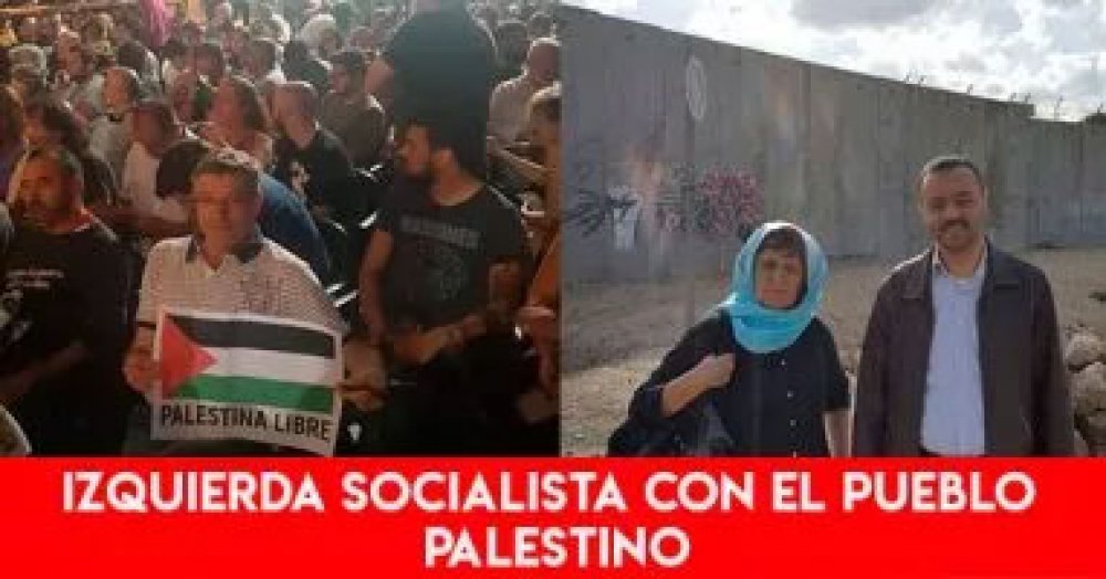 Izquierda Socialista con el pueblo palestino