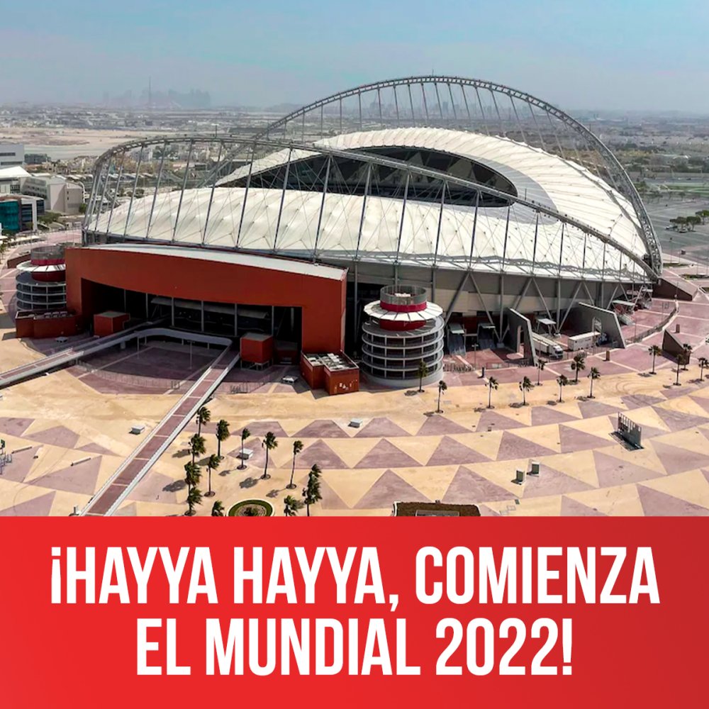 ¡Hayya Hayya, comienza el mundial 2022!