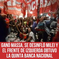 Gan&oacute; Massa, se desinfl&oacute; Milei y el Frente de Izquierda obtuvo la quinta banca nacional
