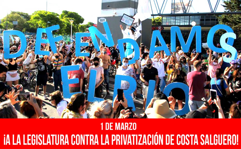1M: ¡A la Legislatura contra la privatización de Costa Salguero!