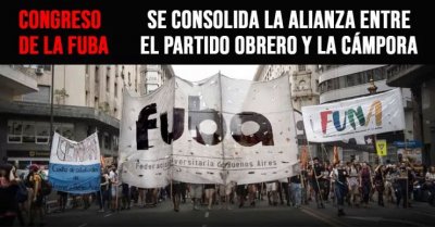 Congreso de la FUBA: Se consolida la alianza entre el Partido Obrero y La Cámpora