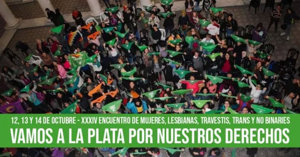 12, 13 y 14 de octubre - XXXIV Encuentro de Mujeres, Lesbianas, Travestis, Trans y No Binaries: Vamos a La Plata por nuestros derechos