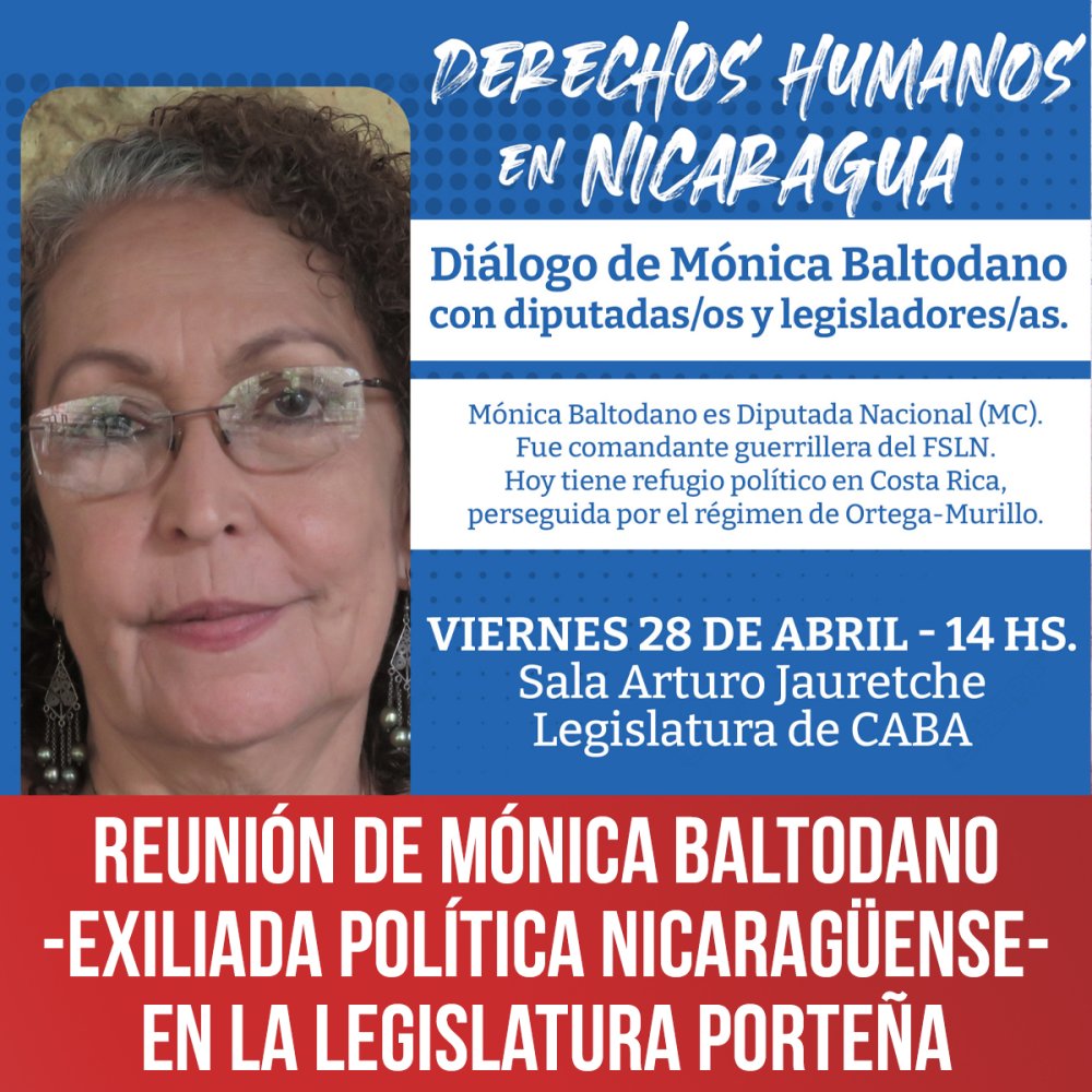 Derechos humanos en Nicaragua / Reunión con Mónica Baltodano (exiliada política nicaragüense) en la Legislatura porteña