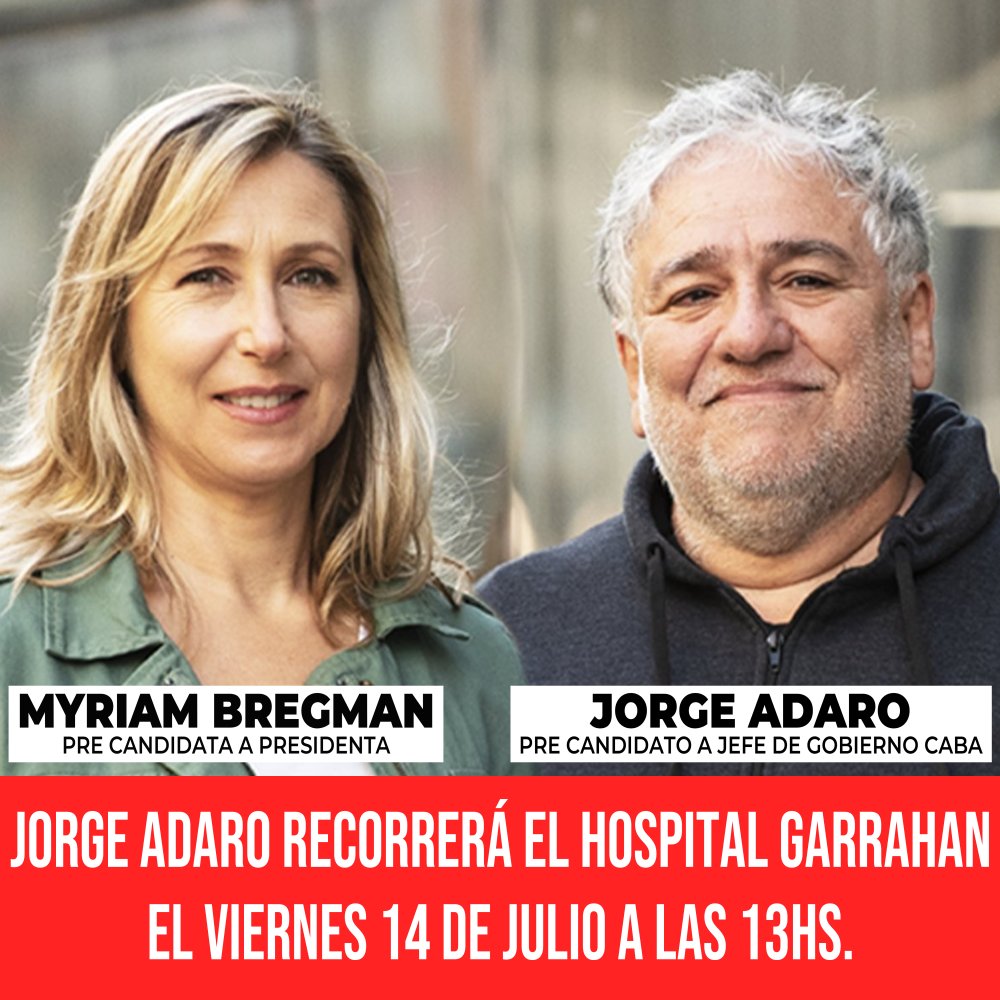 Jorge Adaro recorrerá el Hospital Garrahan / Viernes 14 de julio a las 13hs.