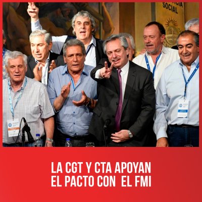 La CGT y CTA apoyan el pacto con el FMI