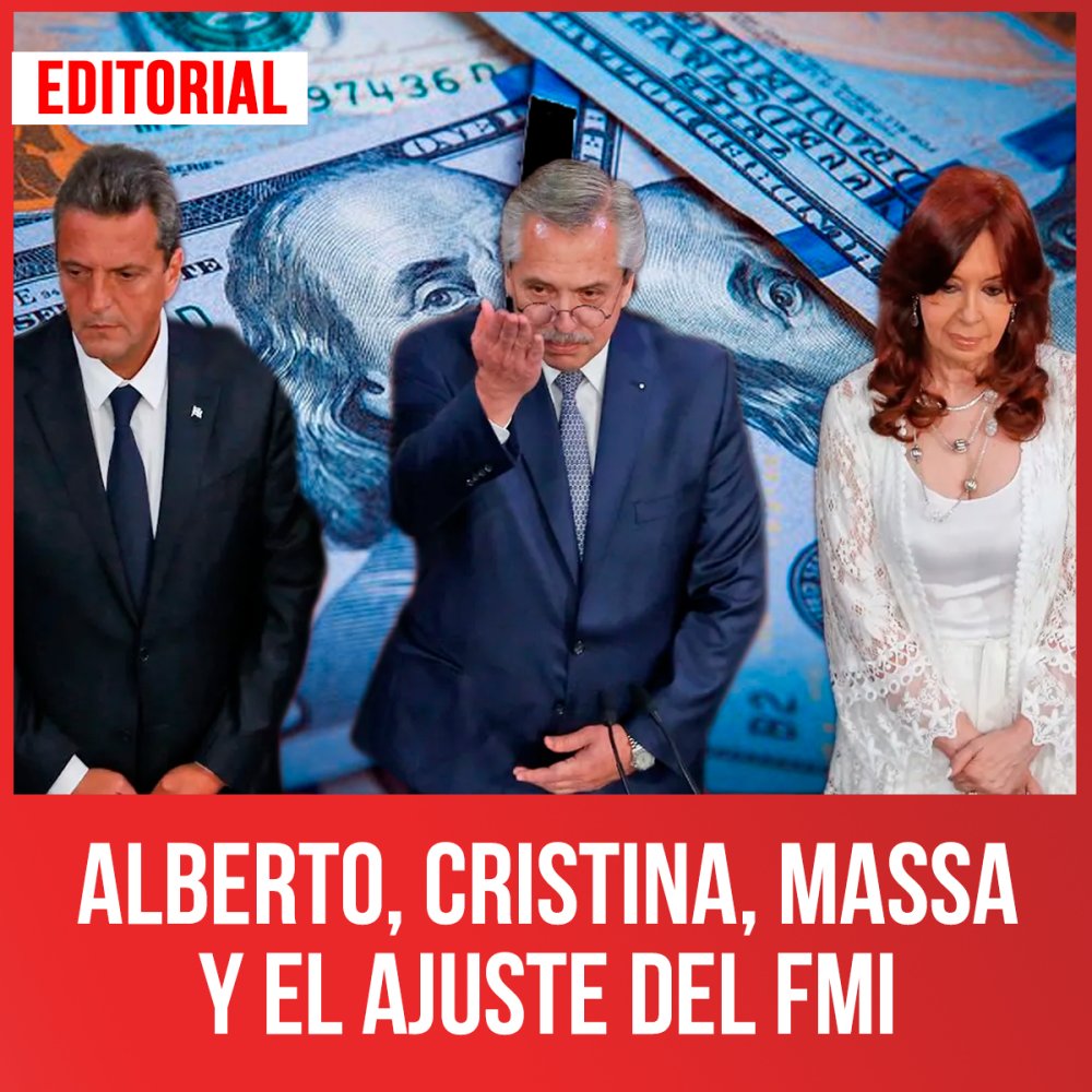 Alberto, Cristina, Massa y el ajuste del FMI