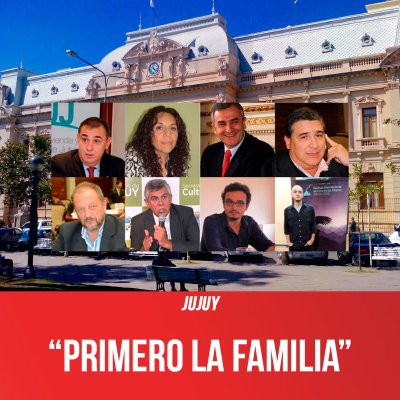 Jujuy / "Primero la familia"