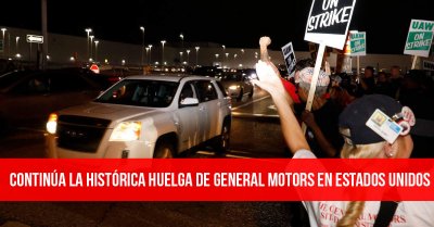 Continúa la histórica huelga de General Motors en Estados Unidos