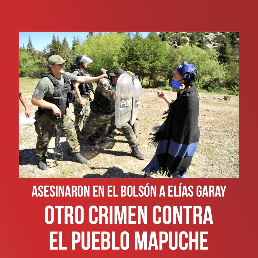 Asesinaron en El Bolsón a Elías Garay / Otro crimen contra el pueblo mapuche