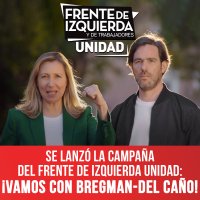 Se lanz&oacute; la campa&ntilde;a del Frente de Izquierda Unidad: &iexcl;vamos con Bregman-Del Ca&ntilde;o!