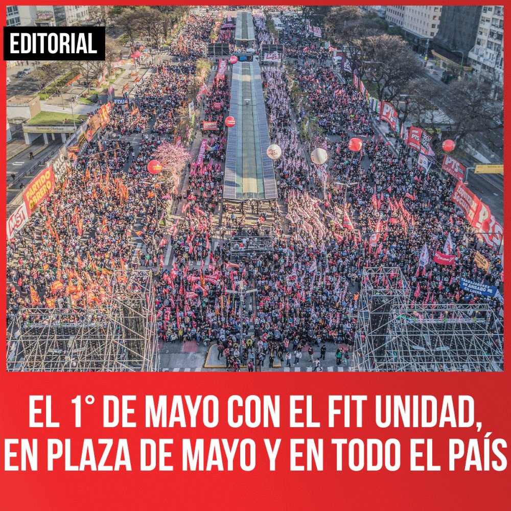 El 1° de Mayo con el FIT Unidad, en Plaza de Mayo y en todo el país