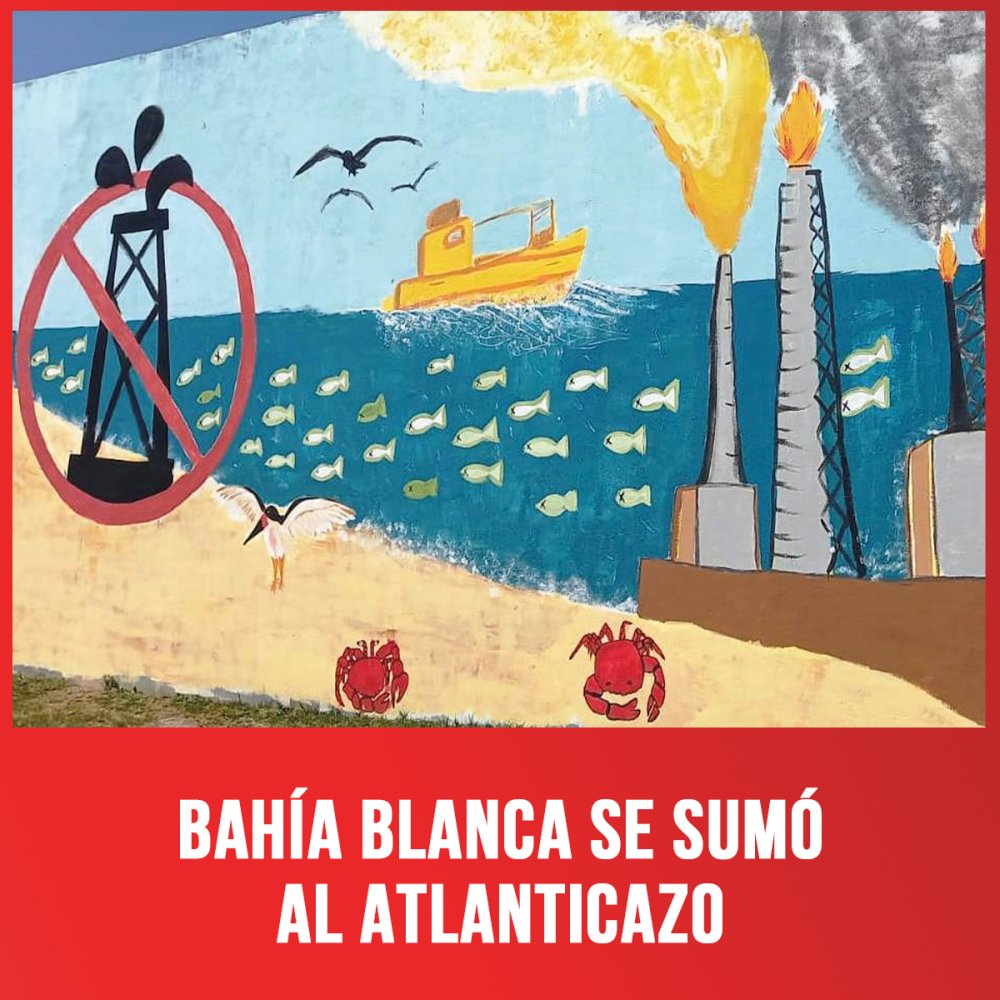 Bahía Blanca se sumó al Atlanticazo