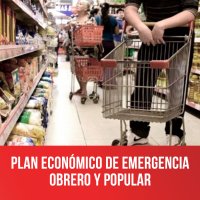 Plan econ&oacute;mico de emergencia, obrero y popular