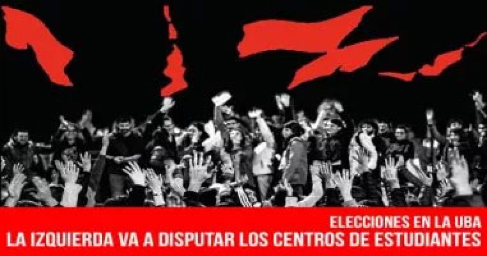 Elecciones en la UBA: La izquierda va a disputar los centros de estudiantes