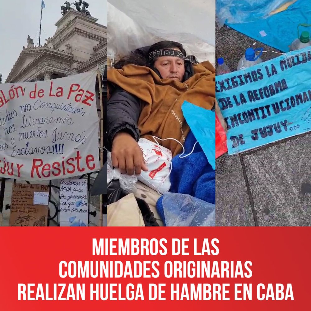Miembros de las comunidades originarias realizan huelga de hambre en CABA