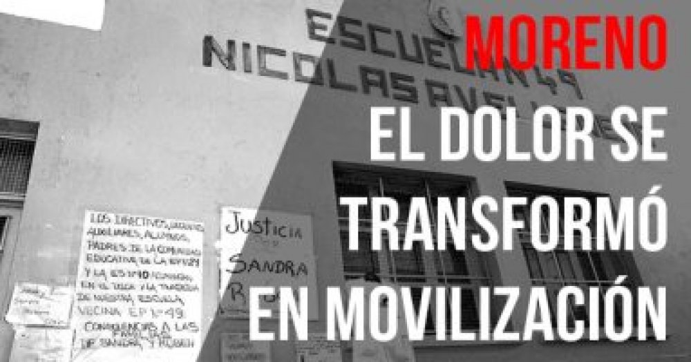 Moreno: El dolor se transformó en movilización