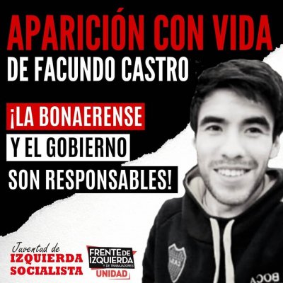 Movilización a la casa de la Provincia de Buenos Aires: “Aparición con vida de Facundo Castro”