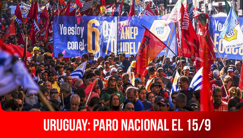Uruguay: paro nacional el 15/9