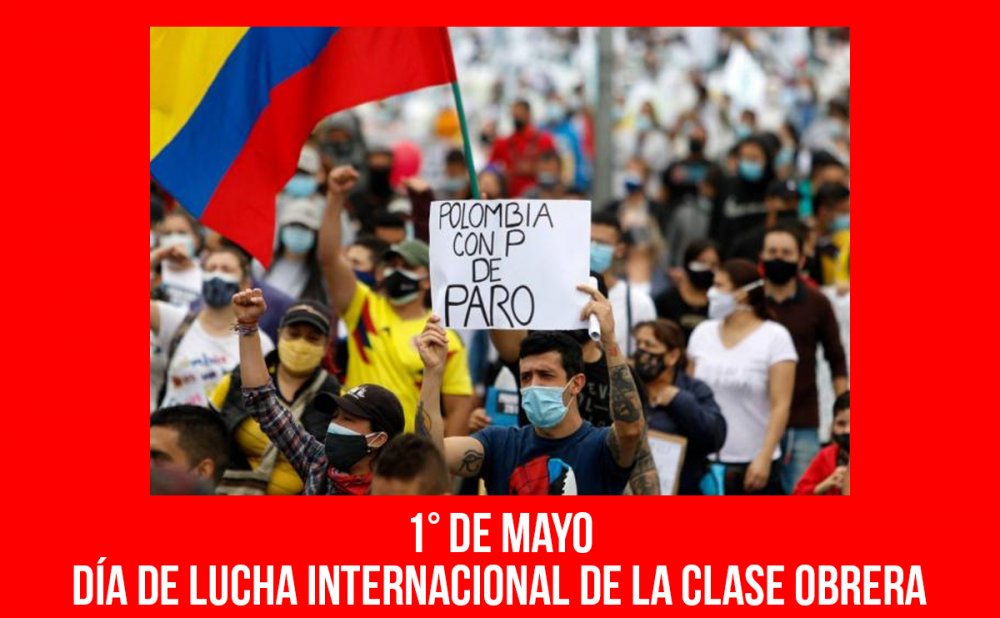 1° de mayo: día de lucha internacional de la clase obrera