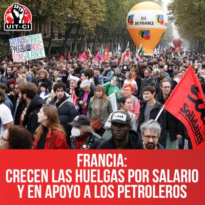 Francia: crecen las huelgas por salario y en apoyo a los petroleros
