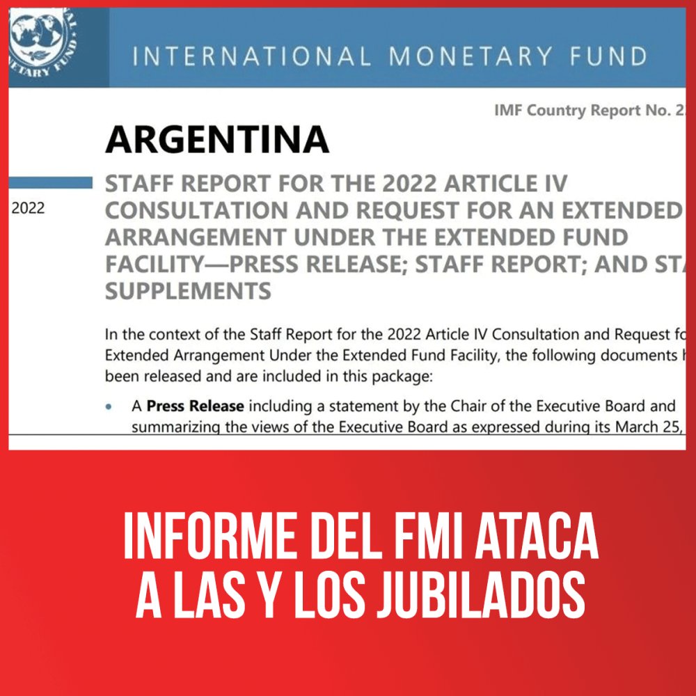 Informe del FMI ataca a las y los jubilados