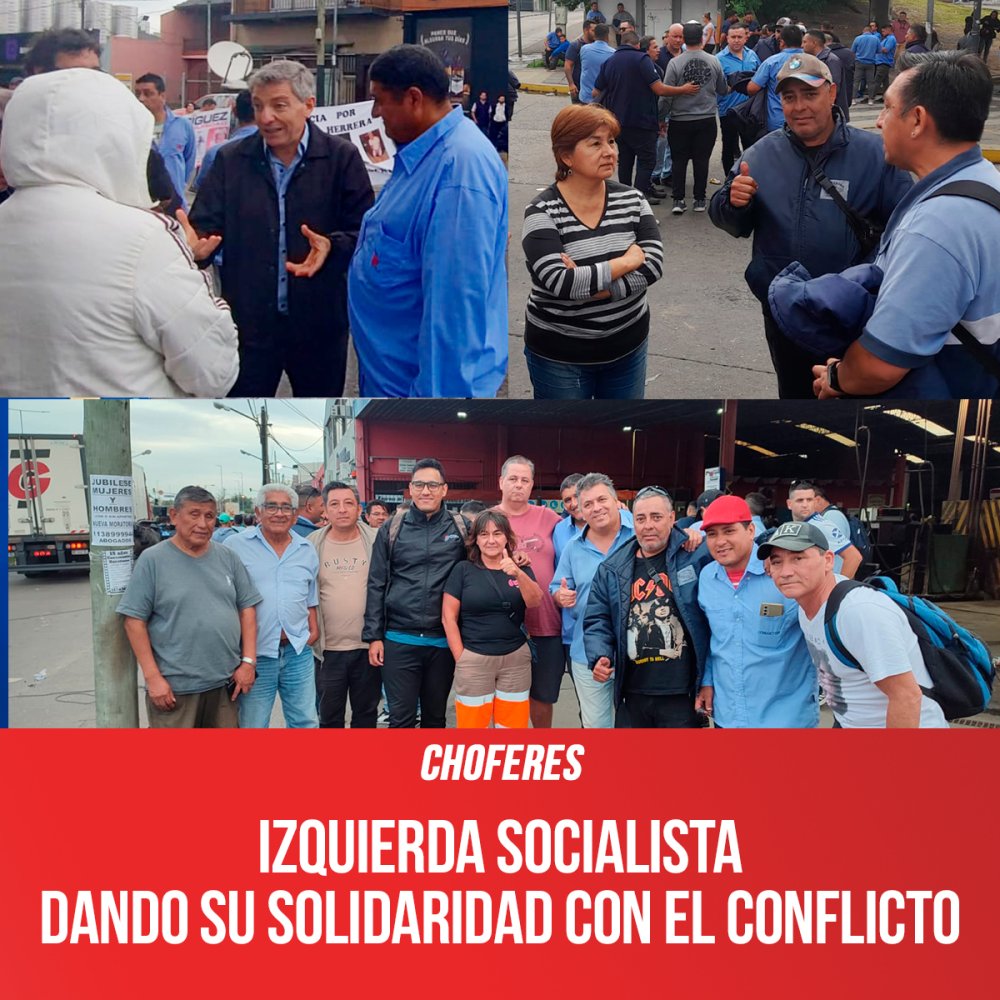 Choferes / Izquierda Socialista dando su solidaridad con el conflicto