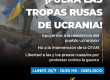 Acto en apoyo a la resistencia ucraniana / ¡Fuera las tropas rusas de Ucrania!