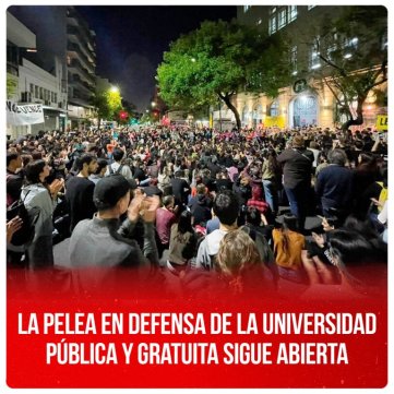 La pelea en defensa de la Universidad pública y gratuita sigue abierta
