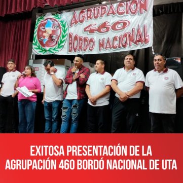 Exitosa presentación de la Agrupación 460 Bordó nacional de UTA