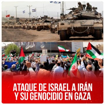 Ataque de Israel a Irán y su genocidio en Gaza