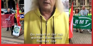Saludo de Rubén "Pollo" Sobrero a la lucha de las y los ferroviarios del RMT de Inglaterra