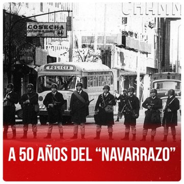 A 50 años del “Navarrazo”