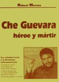 Folleto de Nahuel  Moreno sobre el Che.