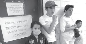 M�xico: un gran cartel anuncia que no hay vacunas para el nuevo virus. Una historia que se repite en toda Latinoam�rica